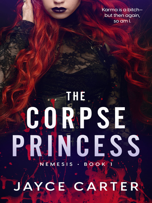 Title details for The Corpse Princess by Jayce Carter - Available